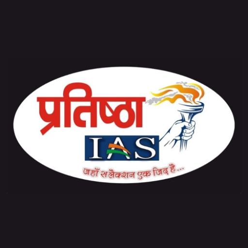 Pratistha IAS Academy