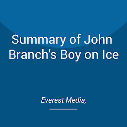 Obraz ikony: Summary of John Branch's Boy on Ice