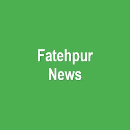 Icon image Fatehpur News