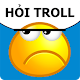 Hỏi Troll - Hỏi Ngu - Hại Não