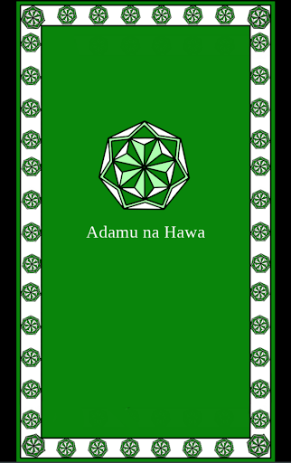 Adamu na Hawa shiNdzuani Screen 2
