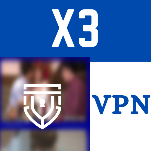 VPN X3 - Triple X VPN Secure