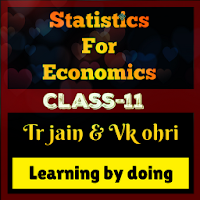 Economics Class-11 Statistics(TR Jain) - 2