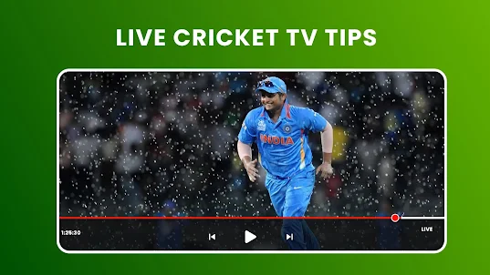 Live Cricket TV HD Tips