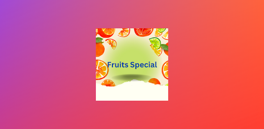 SHBET Fruits Special