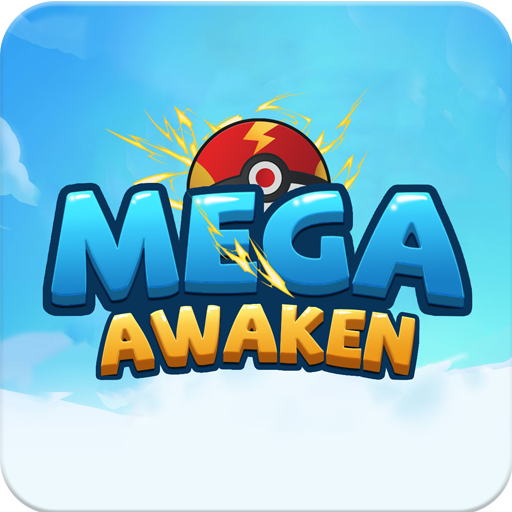 Mega Awaken