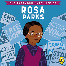 Icon image The Extraordinary Life of Rosa Parks