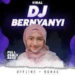 Cover Image of Download DJ Bernyanyi Full Bass Remix Offline Viral + Bonus DJ Bernyanyi Full Bass Remix O APK