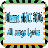 Rihanna Anti  Songs And Lyrics icon