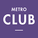 Cover Image of डाउनलोड Metro Club  APK
