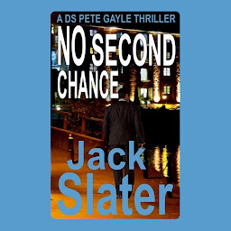 Obraz ikony: No Second Chance (DS Pete Gayle thrillers, Book 14)