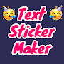 Text Sticker Maker Stikers