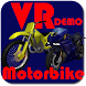 VR Motorbike Demo - Androidアプリ