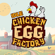 Idle Chicken Egg Factory