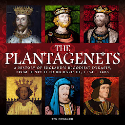Symbolbild für The Plantagenets: Digitally narrated using a synthesized voice