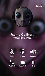 Scary Momo Calling You