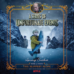Icon image Series of Unfortunate Events #10: The Slippery Slope
