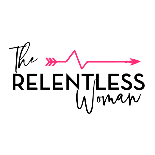 The Relentless Woman