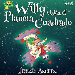 Icon image Willy visita el Planeta Cuadrado: Volumen 1