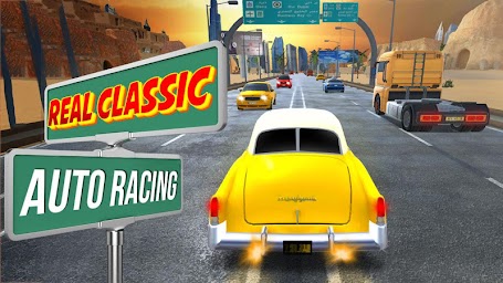 VR Car Race -Real Classic Auto Traffic Race