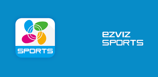 Ezviz Sports - Ứng Dụng Trên Google Play