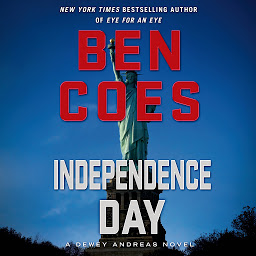 Icon image Independence Day: A Dewey Andreas Novel
