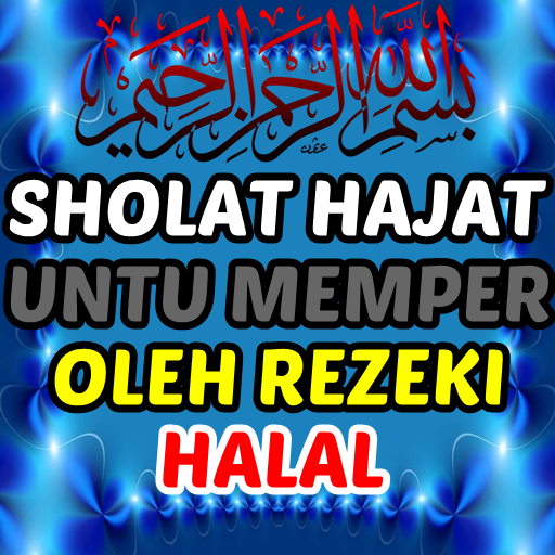 SHOLAT HAJAT UNTUK MEMPEROLEH RIZKI