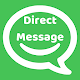 Direct Message - WhatsApp without saving number Download on Windows