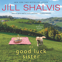 Symbolbild für The Good Luck Sister: A Wildstone Novella
