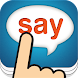 Tap & Say - 海外旅行編 外国語の慣用句 - Androidアプリ