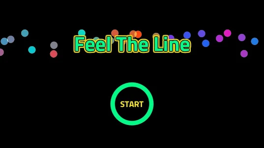 Feel The Line