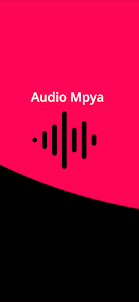 Audio Mpya : Nyimbo Mpya Audio