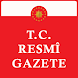 T.C. Resmi Gazete - Androidアプリ