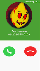 Ms Lemon fake calls horror