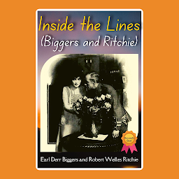 Icon image Inside the Lines (Biggers and Ritchie): Inside the Lines (Biggers and Ritchie): A Compelling Story of Espionage, Loyalty, and Betrayal by [Author's Name]