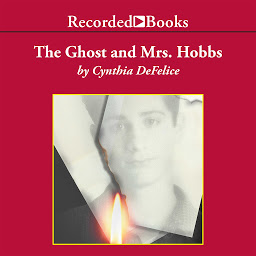 Icon image The Ghost and Mrs. Hobbs