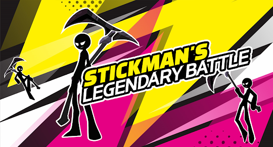 Stickman's Legendary battle