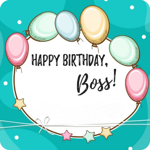 birthday wishes boss for  Android – Latest Version & Features app icon