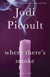 Obraz ikony: Where There's Smoke (Short Story) and Larger Than Life (Novella)