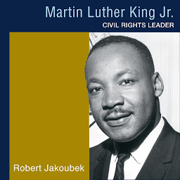 Immagine dell'icona Martin Luther King, Jr.: Black Americans of Achievement