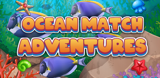 Ocean Match Adventures