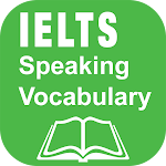 Cover Image of 下载 IELTS Speaking Vocabulary with audios 1.8.9 APK