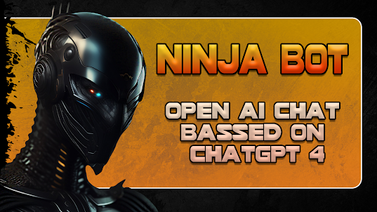 Ninja Bot - OpenAI ChatGPT AI