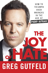 Ikonbillede The Joy of Hate: How to Triumph over Whiners in the Age of Phony Outrage