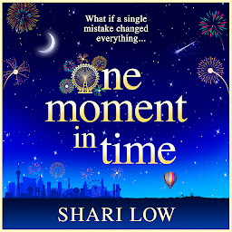 Icon image One Moment in Time: THE NUMBER ONE BESTSELLER