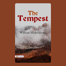 Icon image The Tempest – Audiobook: Shakespearean Magic: 'The Tempest' by William Shakespeare