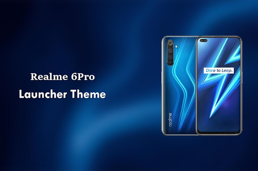 Theme for Realme 6 Pro