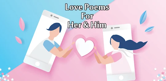 Love Poems For Him And Her