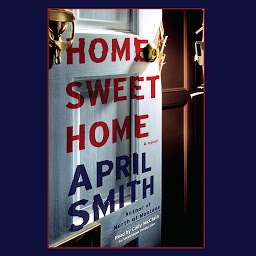 Icon image Home Sweet Home: A novel