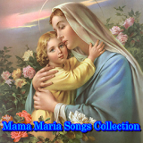 Mama Maria Songs Collection icon